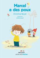 Couverture du livre « Marcel a des poux » de Christine Noyer et Anne Laval aux éditions Actes Sud Jeunesse