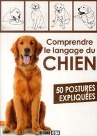 Couverture du livre « Comprendre le langage du chien » de  aux éditions Editions Esi