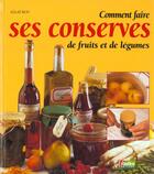 Couverture du livre « Comment faire ses conserves » de Aglae Blin aux éditions Rustica