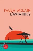 Couverture du livre « L'aviatrice » de Paula Mclain aux éditions A Vue D'oeil