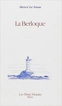 Couverture du livre « La berloque » de Le Faou Herve aux éditions Les Deux Oceans