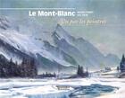 Couverture du livre « Le Mont-Blanc vu par les peintres » de Jacques Perret et Loic Lucas aux éditions L'harmattan