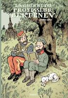 Couverture du livre « La guerre du Professeur Bertenev » de Alfonso Zapico aux éditions Paquet