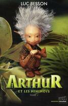 Couverture du livre « Arthur et les Minimoys Tome 1 » de Intervista aux éditions Glenat