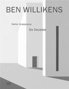 Couverture du livre « Ben Willikens ; six decades » de Walter Grasskamp aux éditions Hatje Cantz