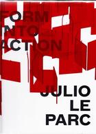 Couverture du livre « Julio le parc form into action » de B. Brodsky Estrellit aux éditions Prestel