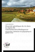 Couverture du livre « Diversite genetique du riz dans la region de vakinankaratra,madagascar » de Radanielina-T aux éditions Presses Academiques Francophones