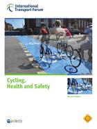 Couverture du livre « Cycling, health and safety ; research report » de Ocde aux éditions Ocde