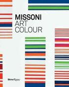Couverture du livre « Missoni art colour » de Caramel L/Missoni L aux éditions Rizzoli