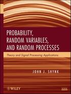 Couverture du livre « Probability, Random Variables, and Random Processes » de John J. Shynk aux éditions Wiley-interscience