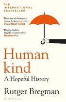 Couverture du livre « HUMANKIND - A HOPEFUL HISTORY » de Rutger Bregman aux éditions Bloomsbury