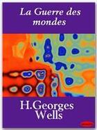 Couverture du livre « La guerre des mondes » de Herbert George Wells aux éditions Ebookslib