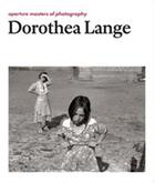 Couverture du livre « Dorothea lange (aperture masters of photography) » de Dorothea Lange aux éditions Aperture