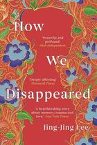 Couverture du livre « HOW WE DISAPPEARED » de Jing-Jing Lee aux éditions Oneworld