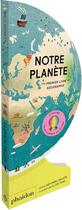 Couverture du livre « Notre planète ; ton premier livre de géographie » de Lisk Feng et Sue Lowell Gallion aux éditions Phaidon Jeunesse