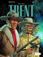 Couverture du livre « Trent t.5 ; Wild Bill » de Rodolphe et Leo aux éditions Cinebook