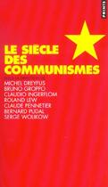 Couverture du livre « Siecle Des Communismes (Le) » de  aux éditions Points