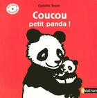 Couverture du livre « Coucou, Petit Panda » de Ophelie Texier aux éditions Nathan