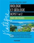 Couverture du livre « Biologie et géologie tout en fiches ; BCPST 1 et 2 » de Pierre Peycru et Bernard Augere aux éditions Dunod
