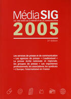 Couverture du livre « Mediasig (édition 2005) » de  aux éditions Documentation Francaise