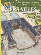 Couverture du livre « Les reportages de Lefranc : Versailles » de Jacques Martin et Olivier Paques et Jerome Presti aux éditions Casterman