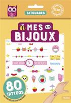 Couverture du livre « Mes bijoux - 80 tattoos » de Stephanie Rousseau aux éditions Fleurus