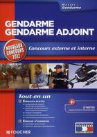 Couverture du livre « Gendarme, gendarme adjoint ; concours (édition 2012) » de Olivier Berthou aux éditions Foucher