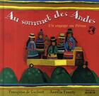 Couverture du livre « Les Andes de haut en bas ; un voyage au Pérou » de Francoise Guibert aux éditions Hatier