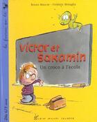 Couverture du livre « Victor Et Sakamin ; Un Croco A L'Ecole » de Bruno Muscat et Frederic Beneglia aux éditions Albin Michel Jeunesse