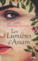 Couverture du livre « Les lumières d'Assam » de Janet Macleod Trotter aux éditions Presses De La Cite