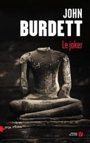 Couverture du livre « Le joker » de John Burdett aux éditions Presses De La Cite