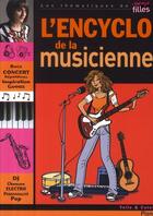 Couverture du livre « L'encyclo de la musicienne » de Catel et Yelle aux éditions Plon