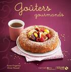 Couverture du livre « Goûters gourmands » de Karen Fingerhut et Olivier Rouault aux éditions Solar