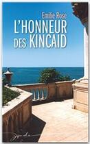 Couverture du livre « L'honneur des kincaid » de Emilie Rose aux éditions Harlequin