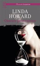 Couverture du livre « Obscure premonition » de Linda Howard aux éditions J'ai Lu