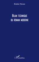 Couverture du livre « Bilan technique du roman moderne » de Birahim Thioune aux éditions Editions L'harmattan