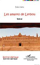 Couverture du livre « Les amants de Lerbou » de Baba Hama aux éditions L'harmattan