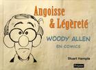 Couverture du livre « Woody Allen en comics t.1 ; angoisse et légèreté » de Stuart Hample aux éditions Fetjaine
