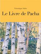 Couverture du livre « Le livre de Pacha » de Veronique Sales aux éditions Vendemiaire
