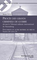 Couverture du livre « Procès des grands criminels de guerre devant le Tribunal militaire international de Nuremberg t.39 » de  aux éditions Nouveau Monde