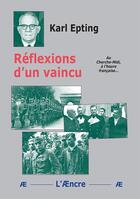 Couverture du livre « Réflexions d'un vaincu » de Karl Epting aux éditions Aencre