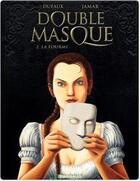 Couverture du livre « Double masque Tome 2 : la fourmi » de Jean Dufaux et Martin Jamar aux éditions Dargaud