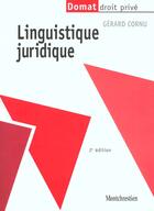 Couverture du livre « Linguistique juridique (2e édition) » de Gerard Cornu aux éditions Lgdj