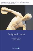 Couverture du livre « Éthiques du corps » de Julien Couard aux éditions Pu D'aix Marseille