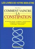 Couverture du livre « Comment vaincre la constipation » de Massa aux éditions De Vecchi