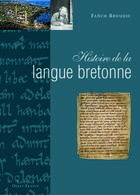 Couverture du livre « Histoire de la langue bretonne » de Fanch Broudic aux éditions Ouest France