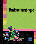 Couverture du livre « Musique numerique » de E Chautrand et T Demoug aux éditions Eni
