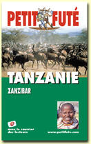 Couverture du livre « TANZANIE zanzibar (édition 2004/2005) » de Collectif Petit Fute aux éditions Le Petit Fute