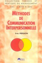 Couverture du livre « Methodes de communication interpersonn » de Sybil Persson aux éditions Eska