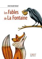 Couverture du livre « Les fables de La Fontaine » de Jean-Joseph Julaud aux éditions First